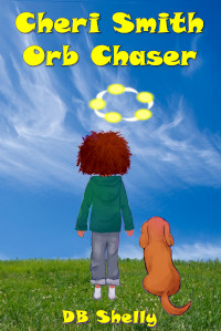 Cheri Smith, Orb Chaser